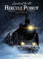 Hercule Poirot: Vražda v Orient-expresu - Agatha Christie - kniha z kategorie Detektivky, thrillery a horory