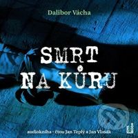 Smrt na kůru - Dalibor Vácha - audiokniha z kategorie Společenská beletrie