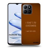 Silikónový prehľadný obal pre Honor 70 Lite - I don´t do costumes