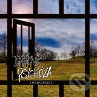 Davová Psychóza: Emancipácia - Davová Psychóza