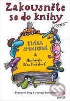 Zakousněte se do knihy (Pracovní listy k rozvoji čtenářství) - kniha z kategorie Předškolní pedagogika