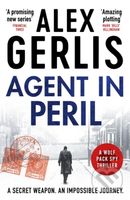 Agent in Peril - Alex Gerlis - kniha z kategorie Společenská beletrie