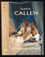 Napravený prostopášník - Gayle Callen (2017, OLDAG)