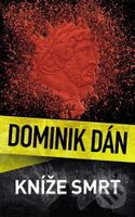 Kníže Smrt - Dominik Dán - kniha z kategorie Detektivky, thrillery a horory