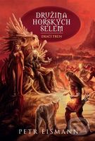 Družina Horských šelem 8 (Dračí trůn) - Petr Eismann - kniha z kategorie Fantasy