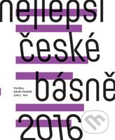 Nejlepší české básně 2016 - Vít Slíva, Jakub Chrobák - kniha z kategorie Poezie