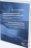 Aktuálne otázky ekonomickej teórie a praxe v medzinárodnom podnikaní 2011 - kniha z kategorie Personalistika