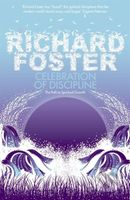 Celebration of Discipline - Richard Foster - kniha z kategorie Filozofie