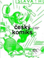 Český komiks 1. poloviny 20. století - Helena Diesingová - kniha z kategorie Umění, design a architektura