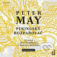 Pekingský rozparovač - Peter May - audiokniha z kategorie Detektivky, thrillery a horory