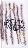 Modlitba žáby (Díl I.) - Anthony de Mello - kniha z kategorie Beletrie
