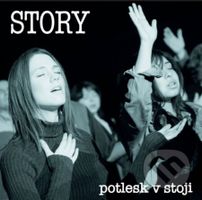 Story: Potlesk v stoji - Story