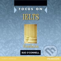 Focus on IELTS Foundation Class CD 1-2 - Sue O´Connell - audiokniha z kategorie Jazykové učebnice a slovníky