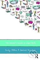 The Insider's Guide to Legal Skills - Emily Allbon, Sanmeet Kaur Dua - kniha z kategorie Odborné a naučné