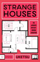 STRANGE HOUSES