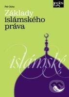 Základy islámského práva - 2. vydání - Petr Osina - kniha z kategorie Ústavní právo