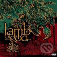 Lamb Of God: Ashes of the wake LP (2 LP) - Lamb Of God