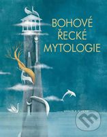 Bohové Řecké Mytologie - kniha z kategorie Mýty, pověsti a legendy