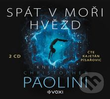Spát v moři hvězd - Kniha I. (audiokniha) - Christopher Paolini - audiokniha z kategorie Sci-fi a fantasy