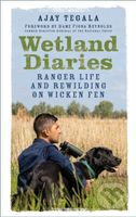 Wetland Diaries (Ranger Life and Rewilding on Wicken Fen) - kniha z kategorie Ekologie