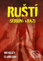 Ruští sérioví vrazi - Wensley Clarkson - kniha z kategorie Humanitní a společenské vědy