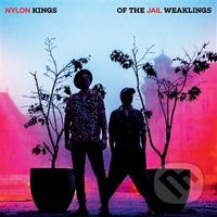 Nylon Jail: Kings of the Weaklings LP - Nylon Jail