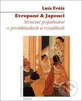 Evropané & Japonci (Stručné pojednání o protikladech a rozdílech) - kniha z kategorie Historie