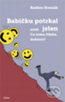 Babičku potrkal jelen aneb Co tomu říkáte, doktore? - kniha z kategorie Beletrie