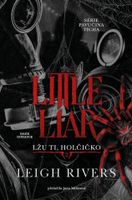 Little Liar: Lžu ti, holčičko