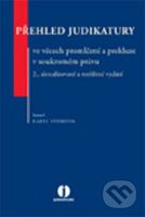 Přehled judikatury ve věcech promlčení a prekluze v soukromém právu - kniha z kategorie Politologie a politika