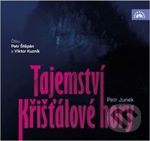 Tajemství křišťálové hory - Petr Junek - audiokniha z kategorie Detektivky, thrillery a horory