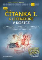 Nová čítanka I. k Literatuře v kostce pro střední školy - kniha z kategorie Gymnázia