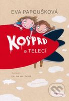 Kosprd a Telecí (příběh ze školky) - Eva Papoušková, Galina Miklínová (Ilustrátor) - kniha z kategorie Beletrie pro děti