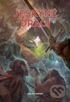 Jeskyně a draci - Petr Mazák - kniha z kategorie Fantasy
