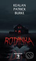Rodinka - Kealan Patrick Burke - kniha z kategorie Horory