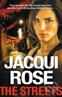 The Streets - Jacqui Rose - kniha z kategorie Detektivky, thrillery a horory