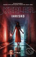 Ihrisko - Lars Kepler - kniha z kategorie Detektivky, thrillery a horory