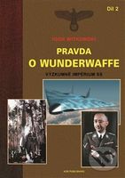 Pravda o Wunderwaffe (2. díl) - Igor Witkowski - kniha z kategorie Reportáže a publicistika