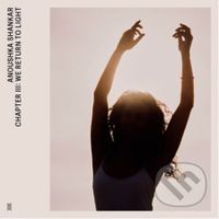 Anoushka Shankar:  Chapter III - We Return To Light LP