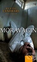 Moravagin - Blaise Cendrars - kniha z kategorie Beletrie