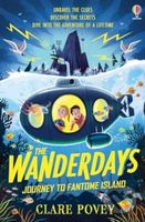 The Wanderdays: Journey To Fantome Island - Clare Povey - kniha z kategorie Pro děti