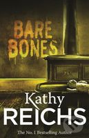 Bare Bones - Kathy Reichs - kniha z kategorie Detektivky