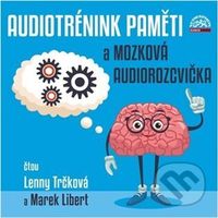 Audiotrénink paměti a mozková rozcvička - audiokniha z kategorie Odborné a naučné