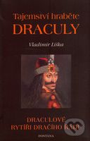 Tajemství hraběte Drákuly (Drákulové rytíři dračího řádu) - kniha z kategorie Životopisy