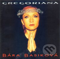 Bára Basiková: Gregoriana (25th Anniversary Remaster)