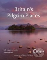 Britain's Pilgrim Places (The first complete guide to every spiritual treasure) - kniha z kategorie Filozofie