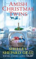 Amish Christmas Twins - Rachel J. Good, Shelley Shepard Gray - kniha z kategorie Společenská beletrie