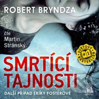 Smrtící tajnosti - Robert Bryndza - audiokniha z kategorie Detektivky, thrillery a horory