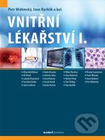 Vnitřní lékařství, I. díl - Ivan Rychlík, Petr Widimský, kolektív autorov - kniha z kategorie Medicína