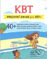 KBT - pracovní kniha pro děti (Terapeutická kniha pro děti 8-13 let) - kniha z kategorie Pro děti